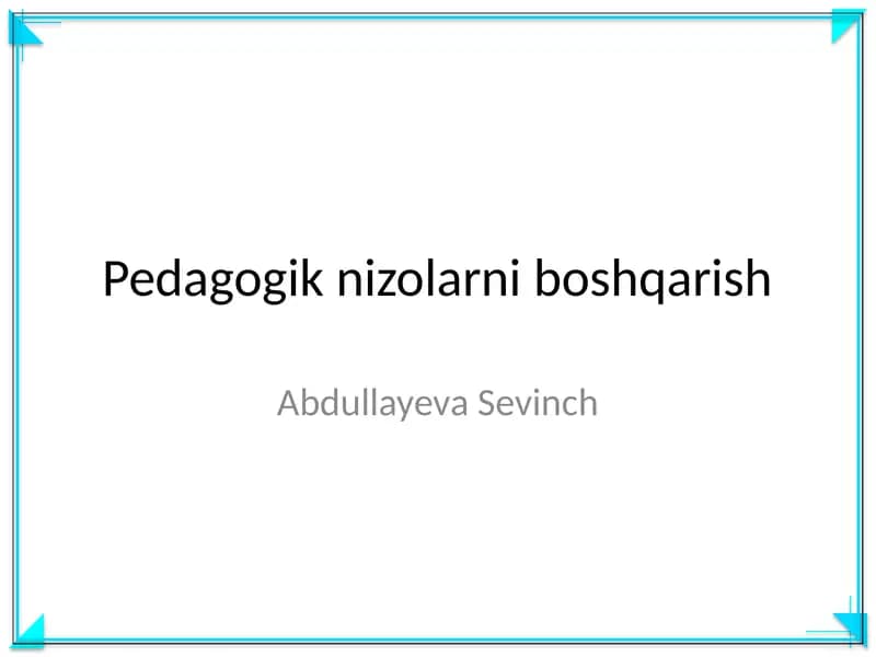 Pedagogik nizolarni boshqarish