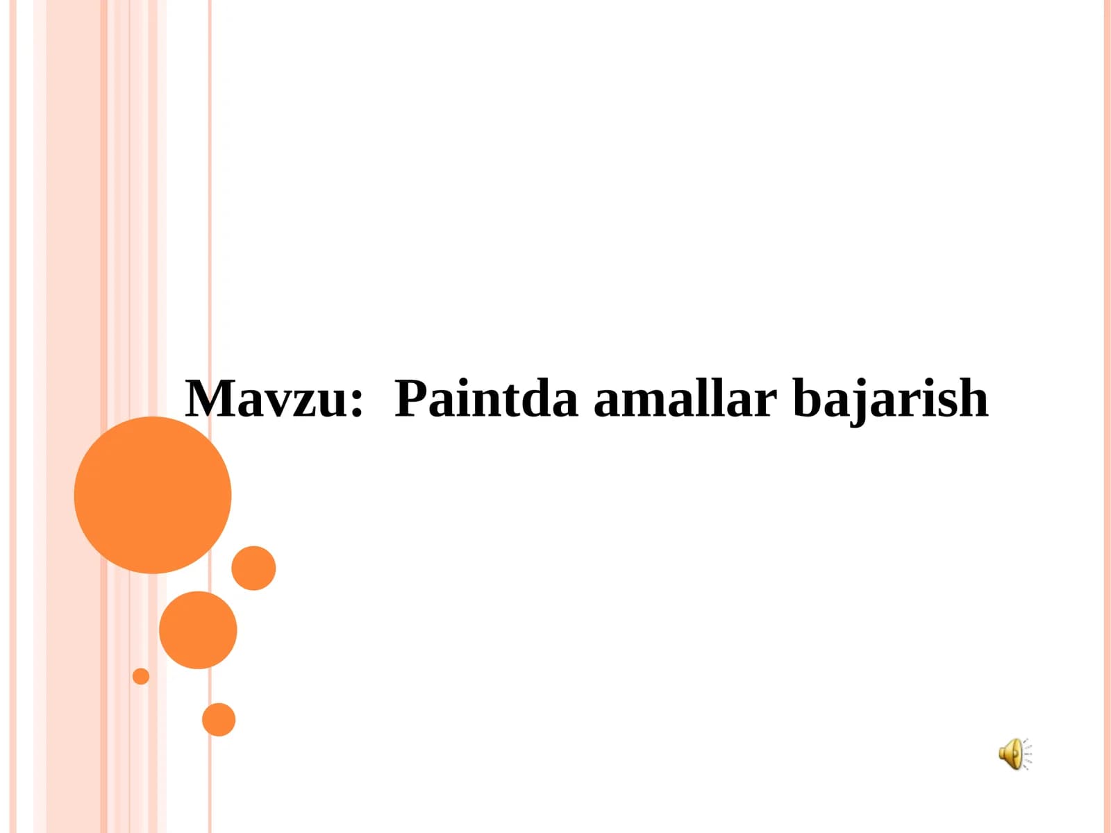 Paintda amallar bajarish ochiq dars