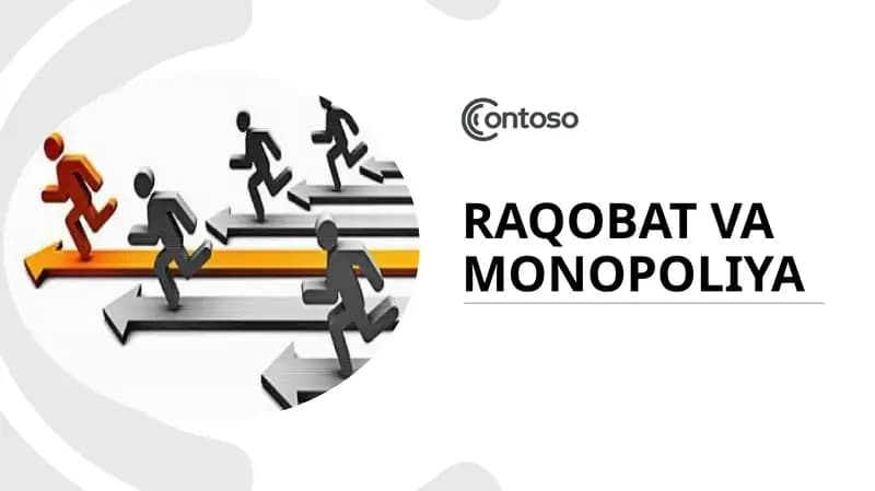 Raqobat va monopoliya taqdimot