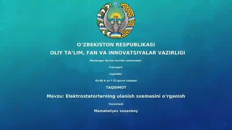 Elektrostatorlarning ulanish sxemasini oʻrganish