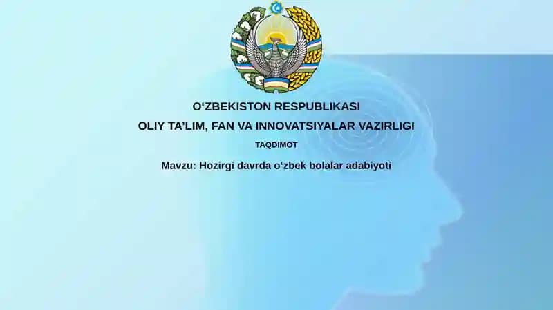 Hozirgi o'zbek bolalar adabiyoti