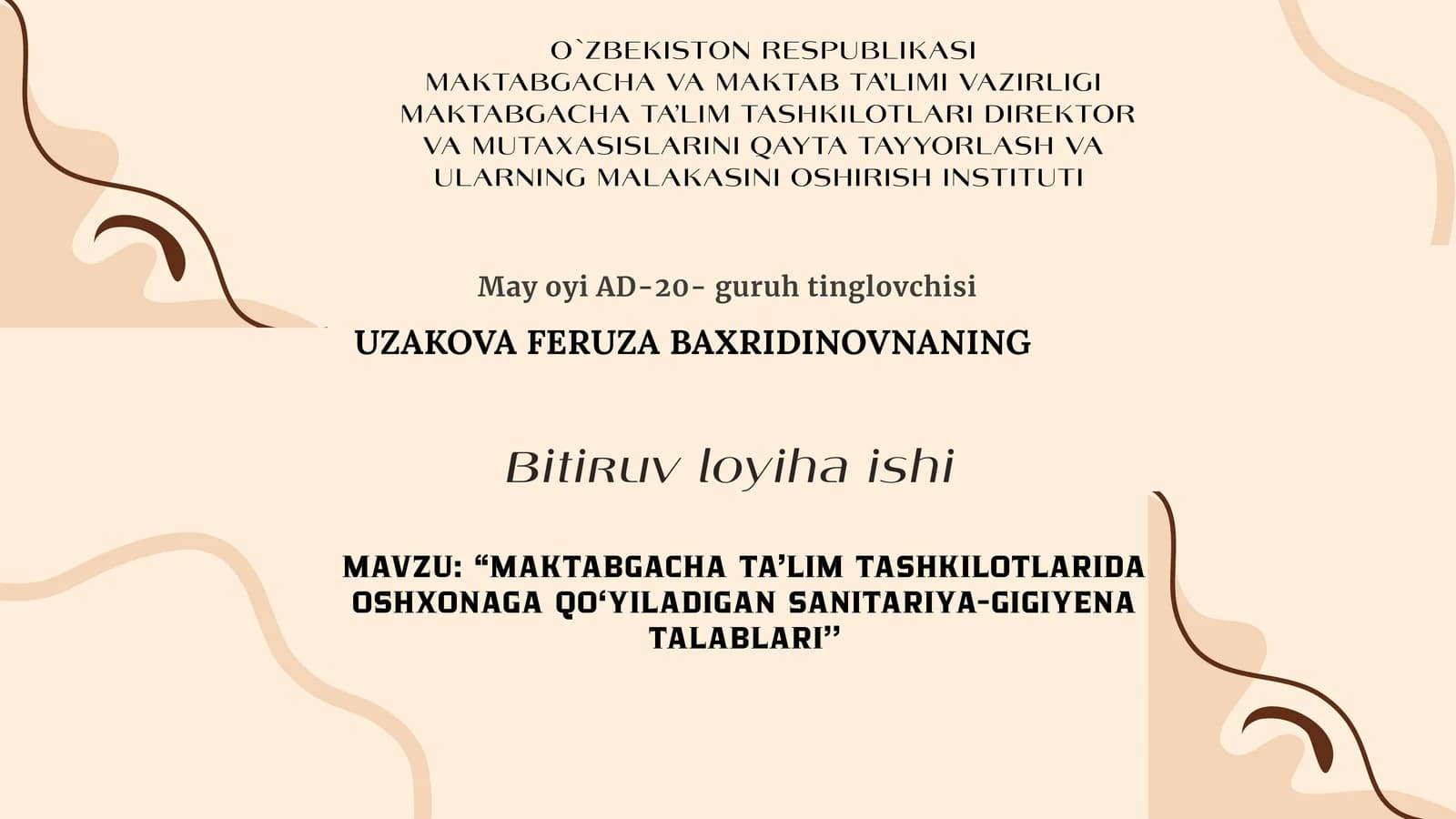 O`ZBEKISTON RESPUBLIKASI MAKTABGACHA TA'LIM TASHKILOTLARI DIREKTOR VA MUTAXASISLARINI QAYTA TAYYORLASH VA ULARNING MALAKASINI OSHIRISH INSTITUTI
