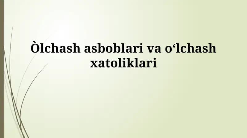 Òlchash asboblari vaoʻlchashxatoliklari