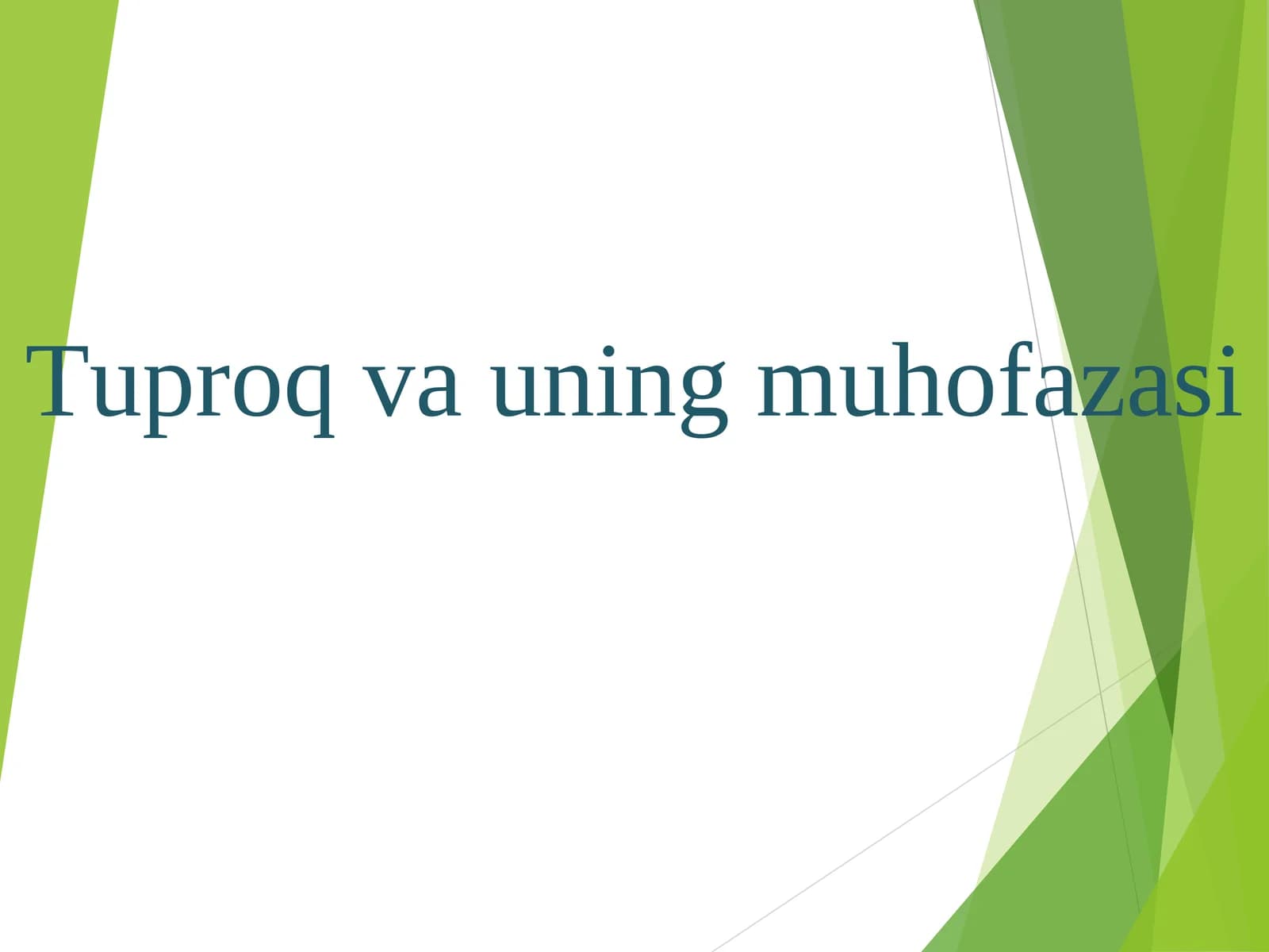 Tuproq va uning muhofazasi