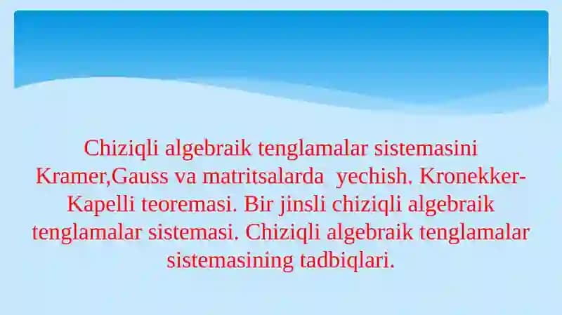 ChATSning yechimga ega bo’lish shartlari (Kroneker-Kapelli teoremasi)
