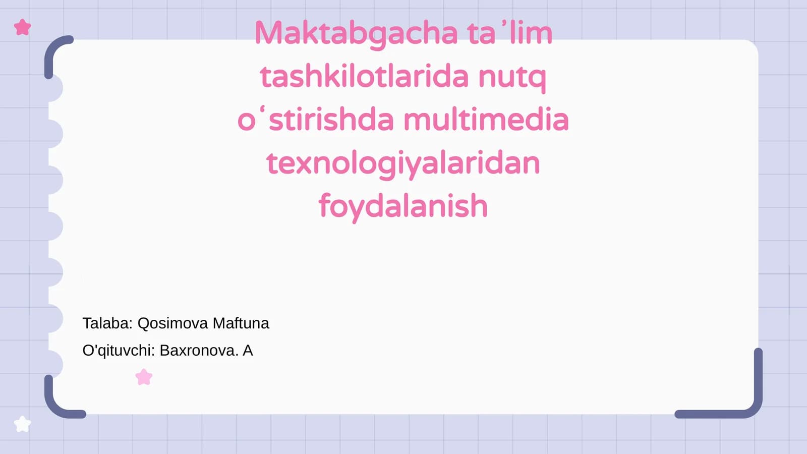 Maktabgacha taʼlimda multimedia texnologiyalar
