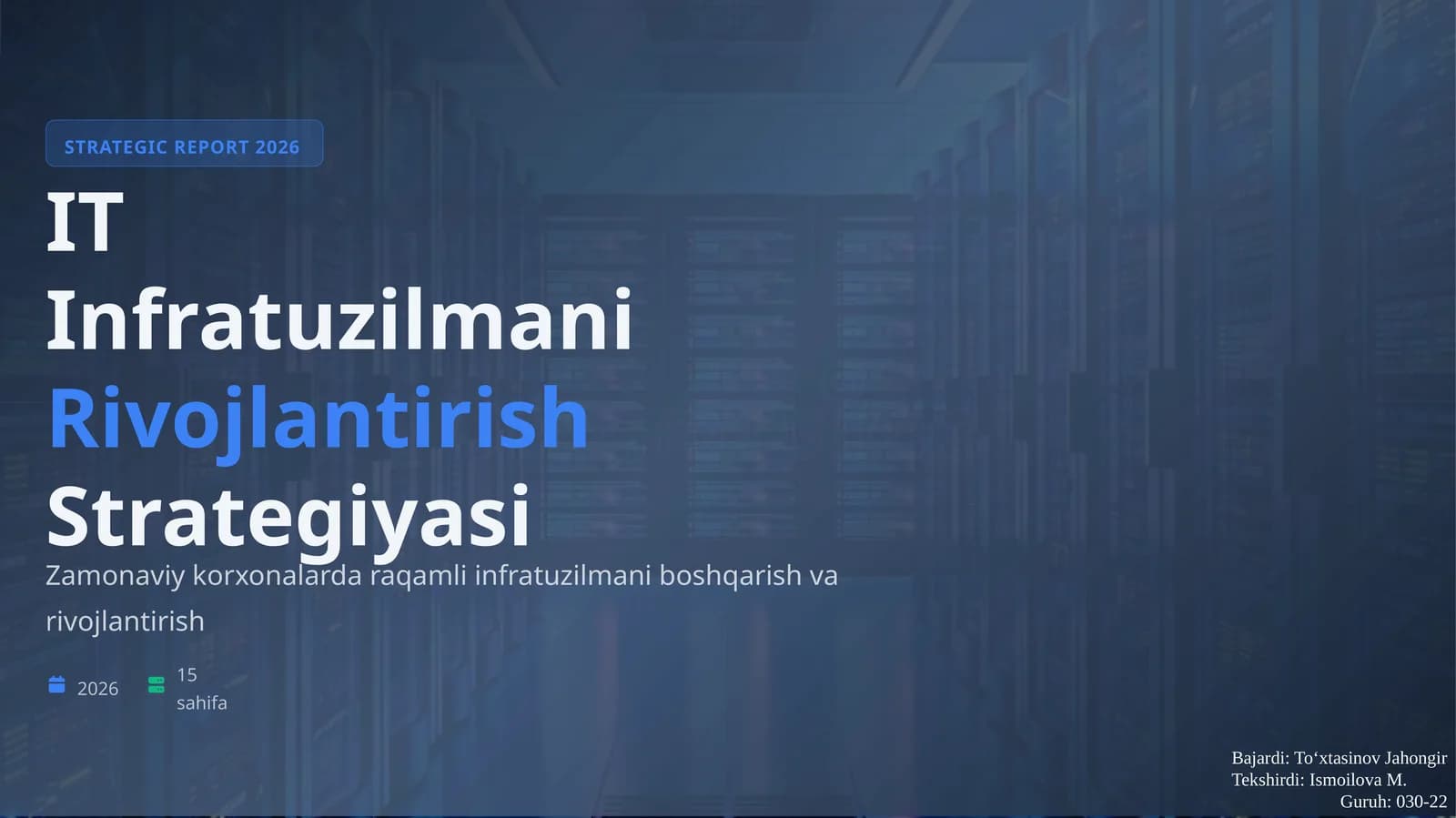 STRATEGIC REPORT 2026 IT Infratuzilmani Rivojlantirish Strategiyasi