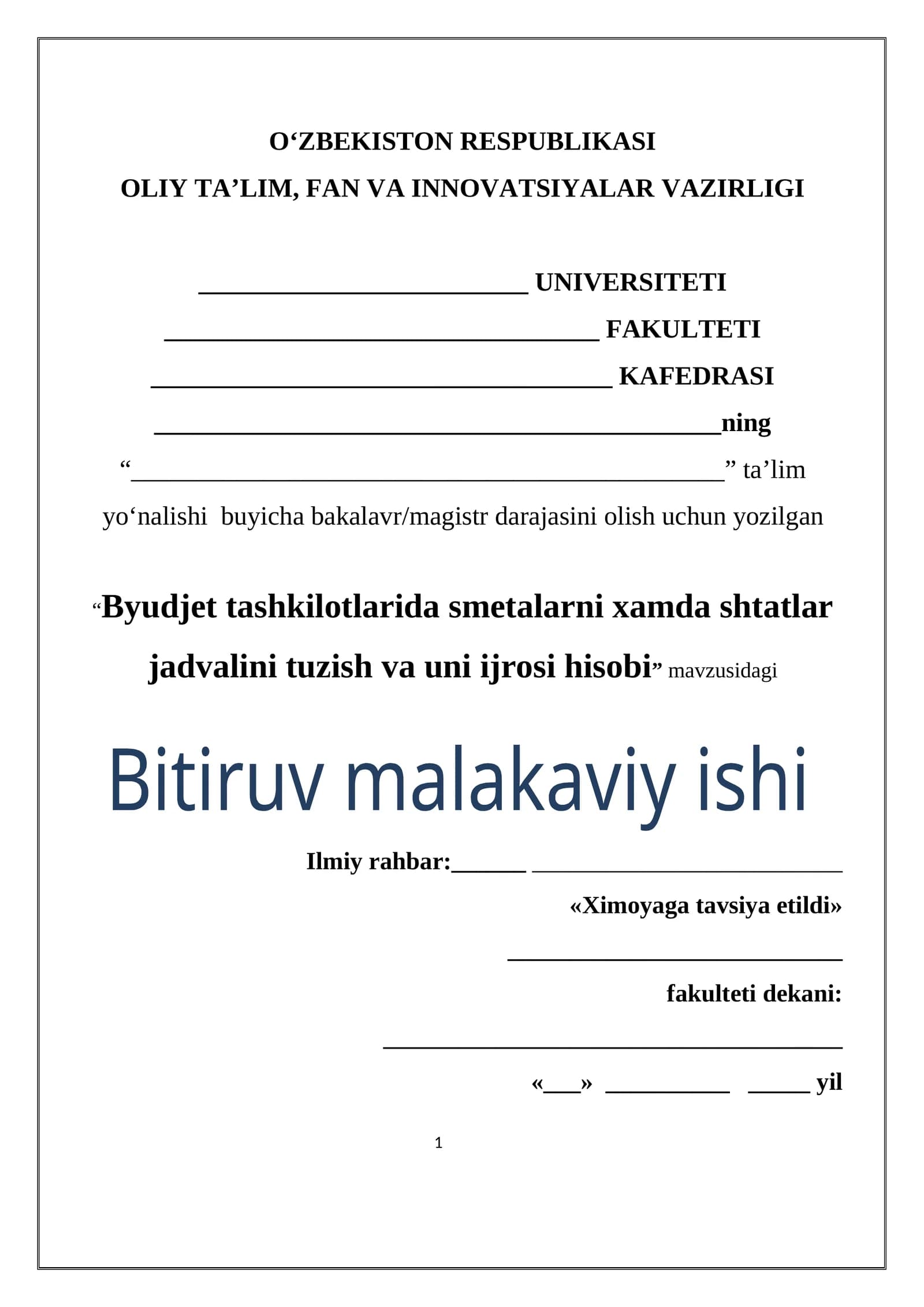 Byudjet tashkilotlarida smetalarni xamda shtatlar jadvalini tuzish va uni ijrosi hisobi