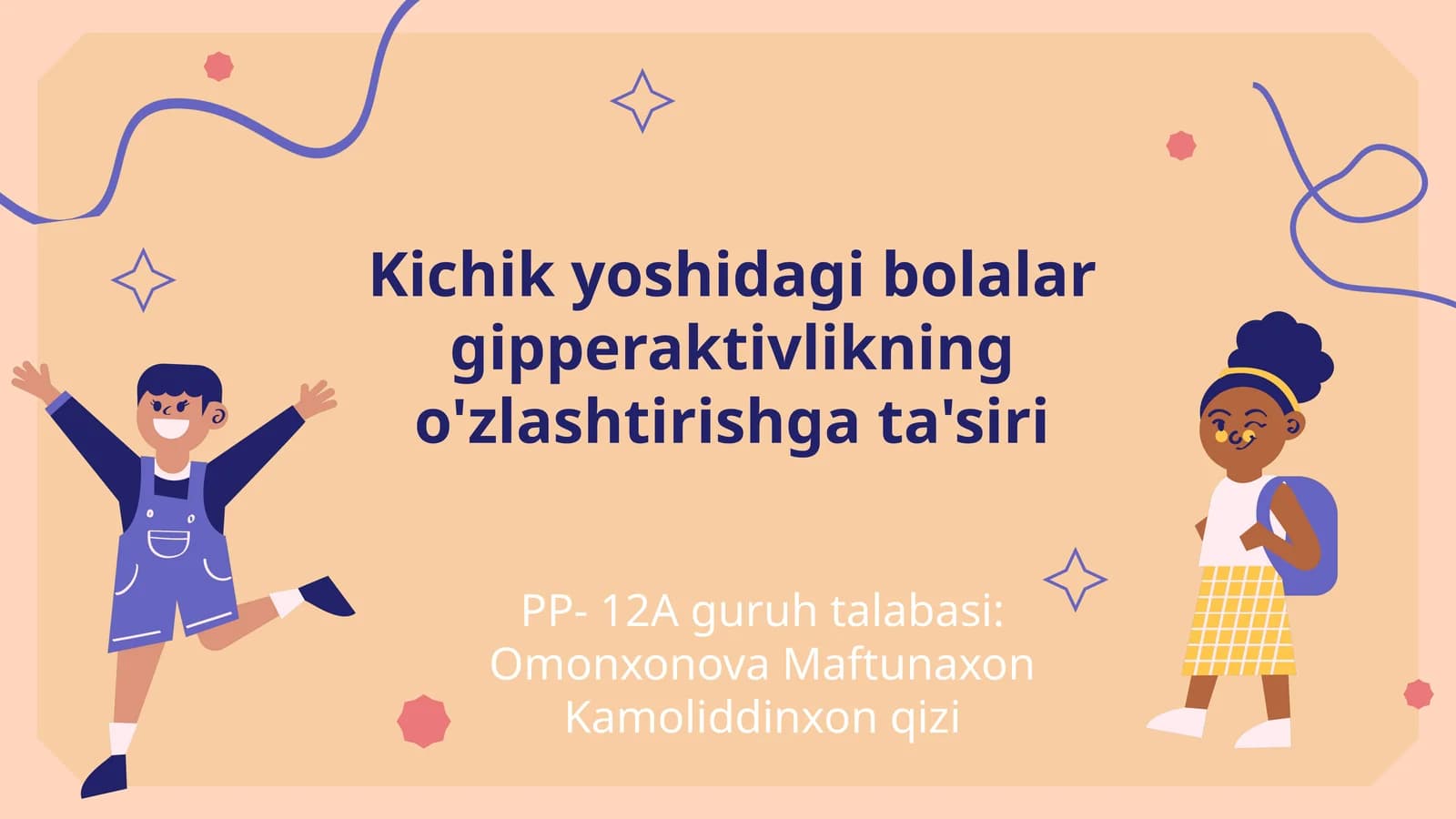 Kichik yoshidagi bolalar gipperaktivlikning o'zlashtirishga ta'siri