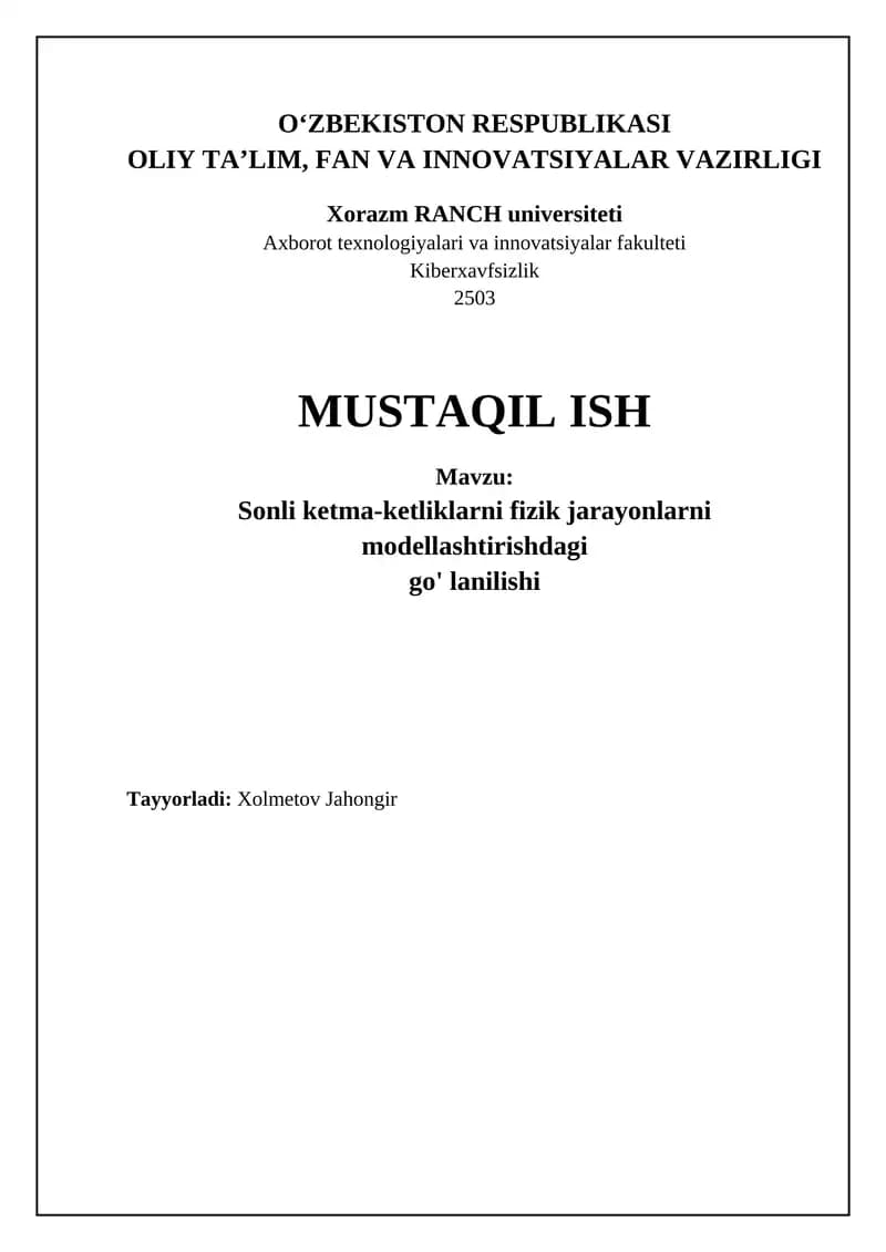 Sonli ketma-ketliklar va fizik jarayonlarni modellashtirishdagi go'lanilishi