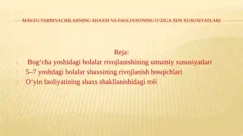 Tarbiyachilarning shaxsiy faoliyati