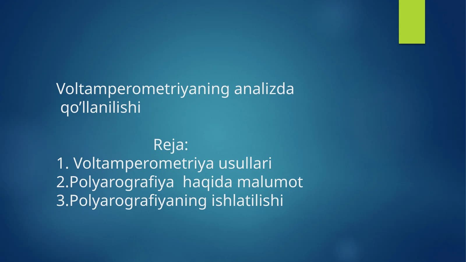 Voltamperometriya usullari
