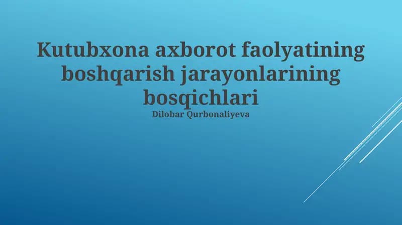 Kutubxona Axborot Faoliyatining Boshqarish Jarayonlarining Bosqichlari