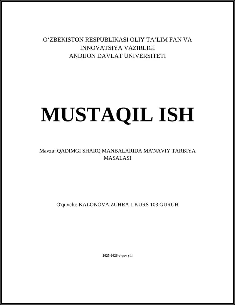 QADIMGI SHARQ MANBALARIDA MA'NAVIY TARBIYA MASALASI
