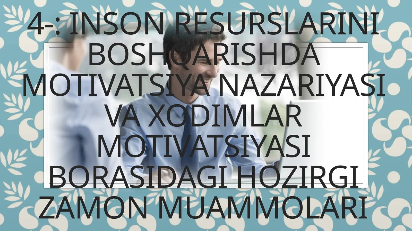 MOTIVATSIYA TUSHUNCHASIGA TASNIF