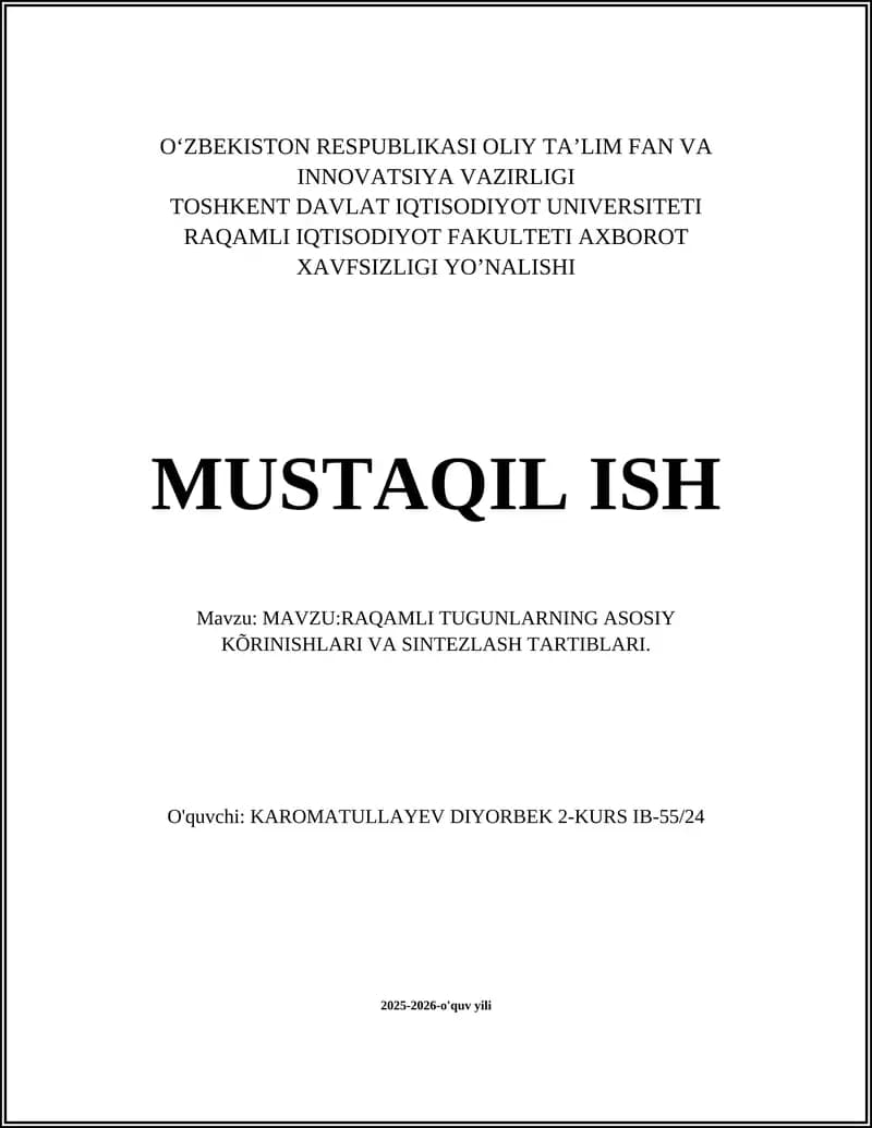 Raqamli tugun tushunchasi va asosiy turlari