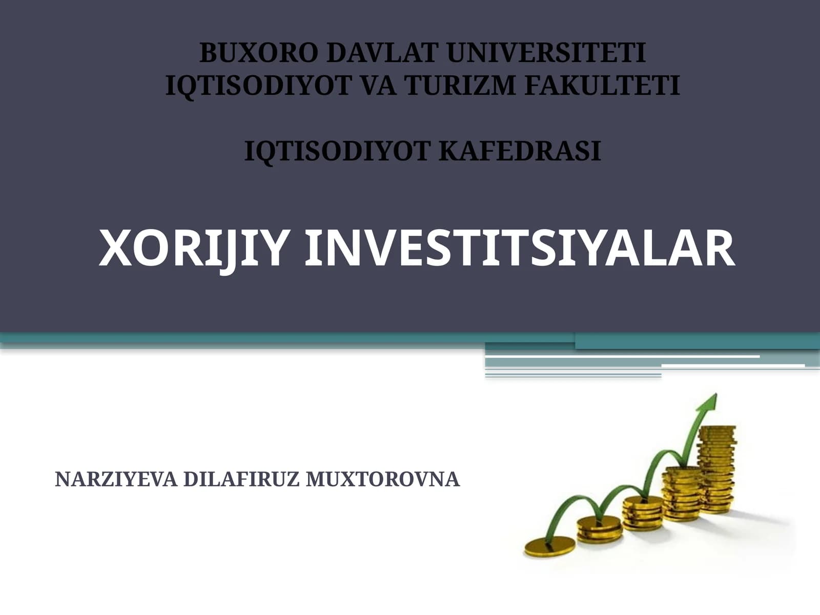 XORIJIY INVESTITSIYALAR