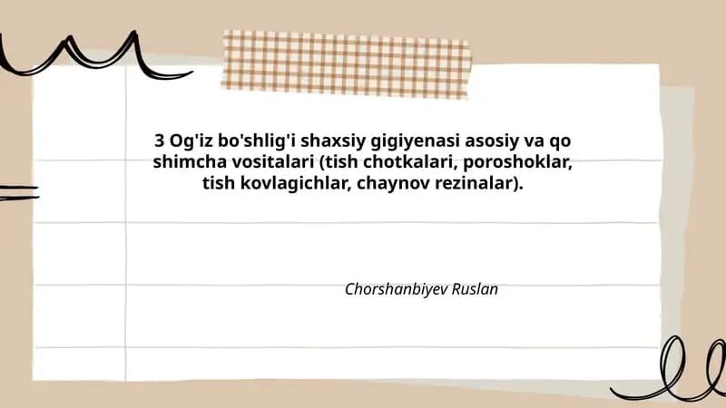 3 Og'iz bo'shlig'i shaxsiy gigiyenasi asosiy va qo shimcha vositalari