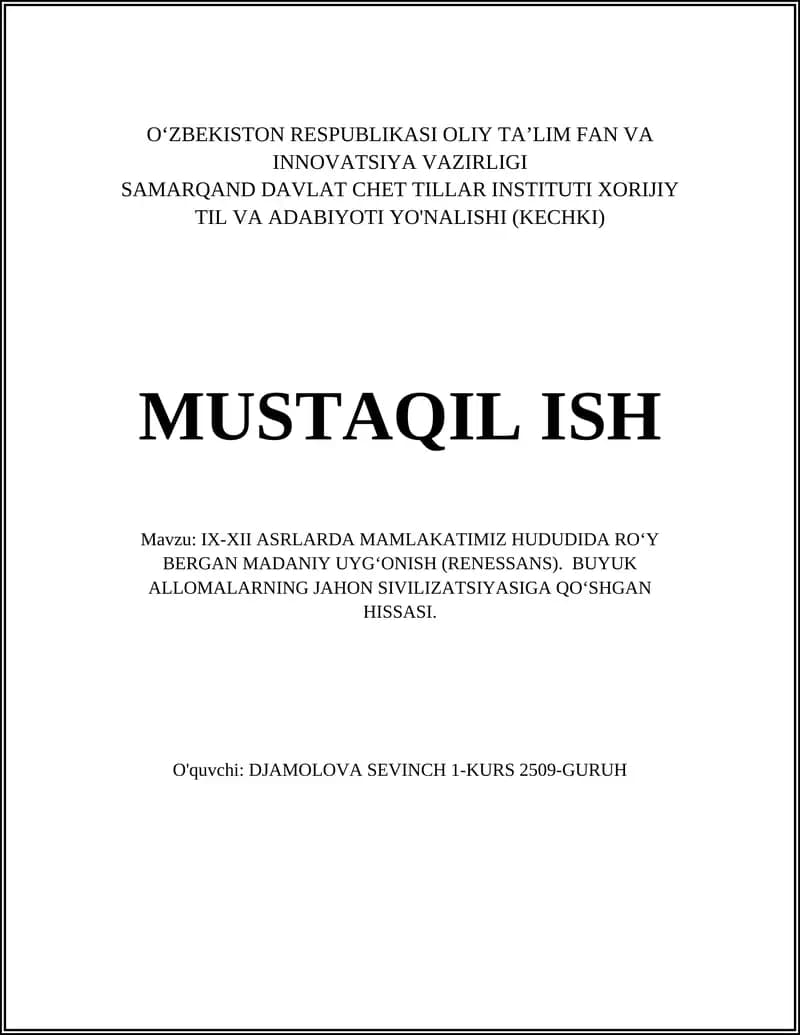 IX-XII ASRLARDA MAMLAKATIMIZ HUDUDIDA RO‘Y BERGAN MADANIY UYG‘ONISH (RENESSANS)