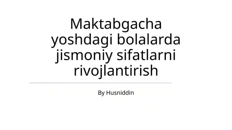Jismoniy sifatlarni rivojlantirish