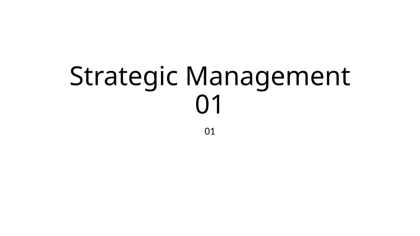 Basic Model of Strategic Management