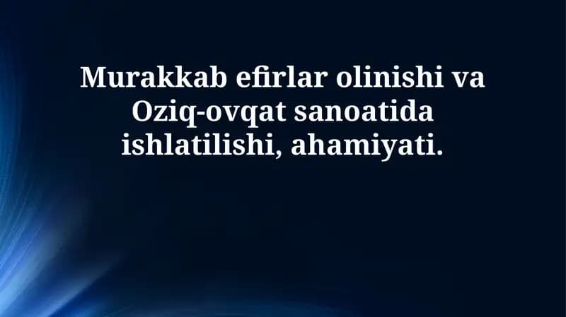Esterlar: Ta'rifi va Tuzilishi