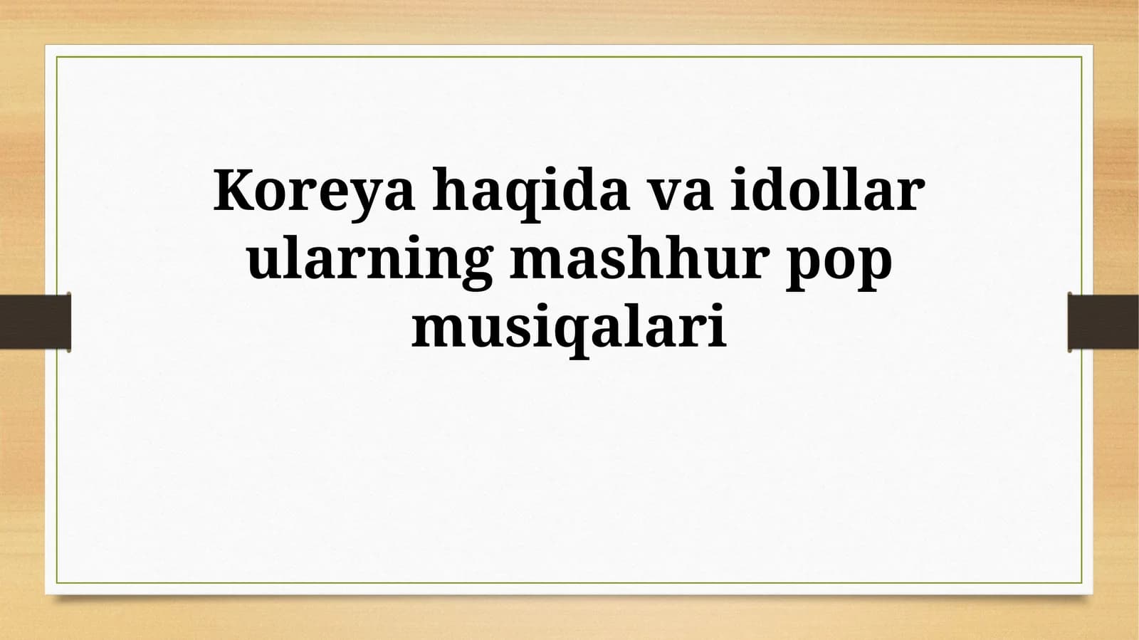 Koreya haqida va idollar ularning mashhur popmusiqalari