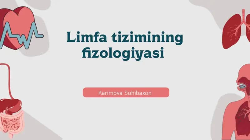 Limfa tizimining fizologiyasi