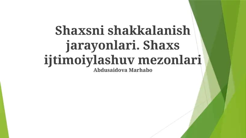 Shaxsni shakkalanish jarayonlari