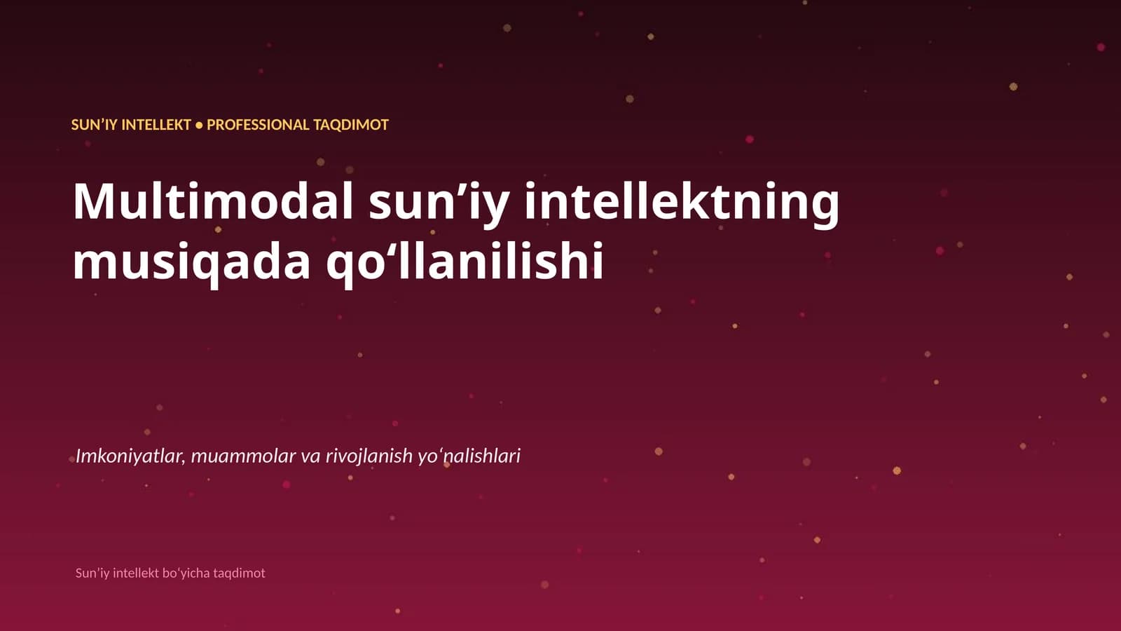 Multimodal sunʼiy intellekt taqdimoti