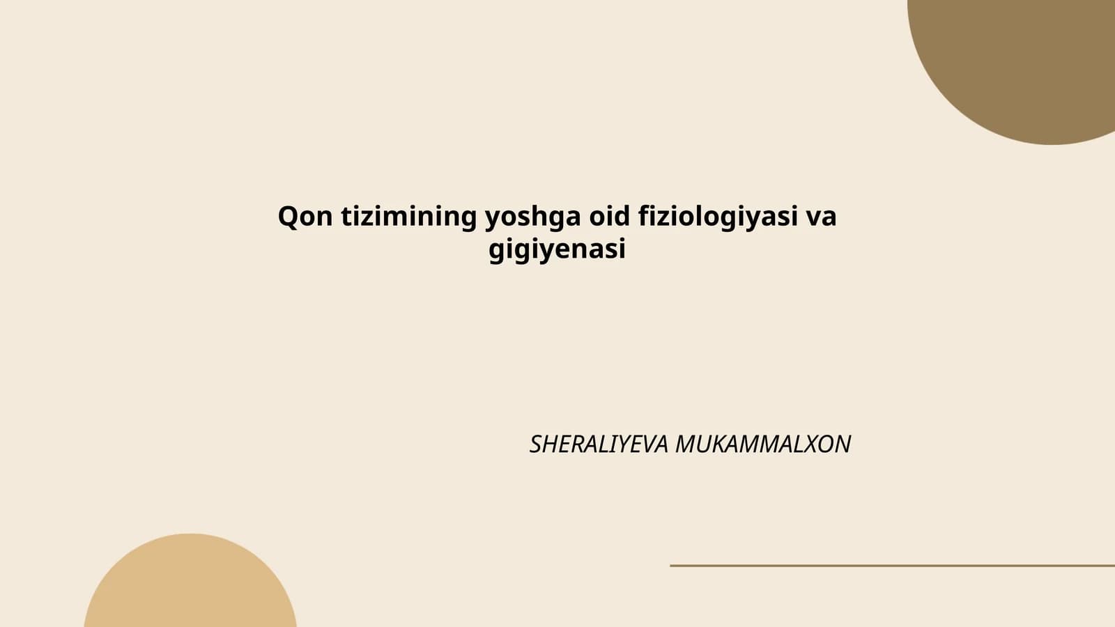 Qon tizimining yoshga oid fiziologiyasi va gigiyenasi