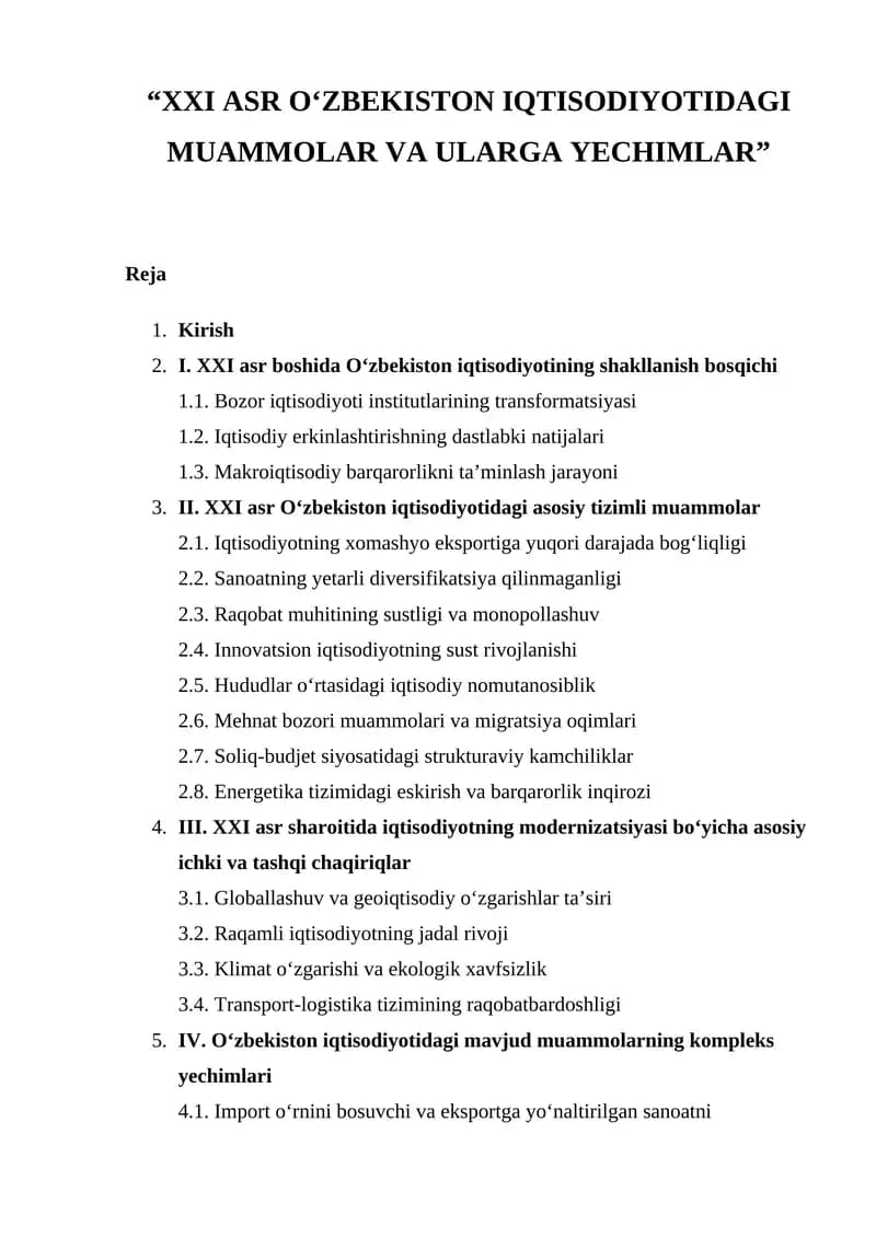 XXI ASR O‘ZBEKISTON IQTISODIYOTIDAGI MUAMMOLAR VA ULARGA YECHIMLAR