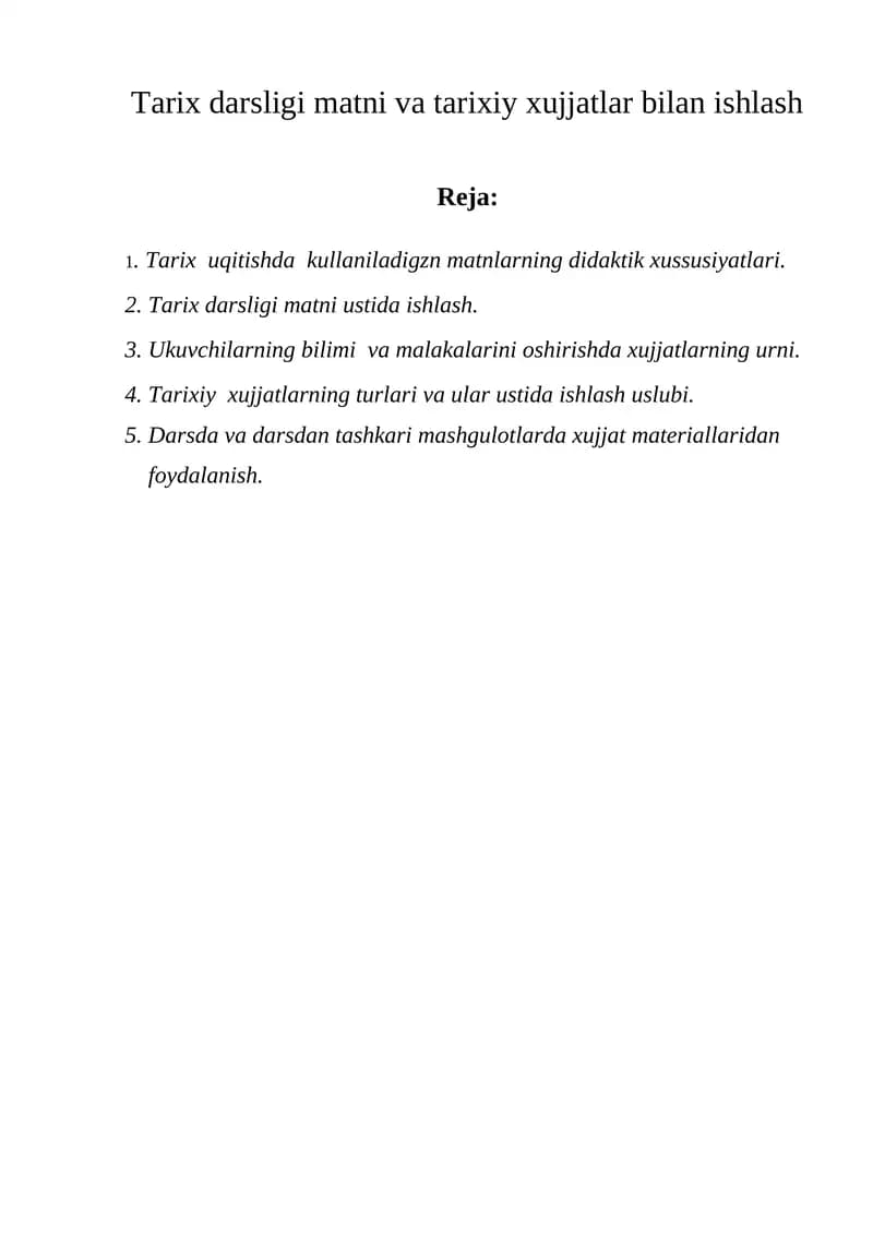Tarix Darsligi Matni va Tarixiy Xujjatlar bilan ishlash