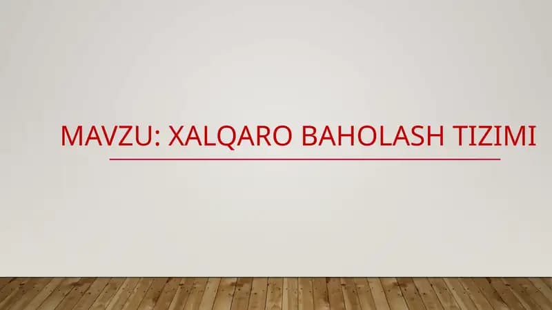 Xalqaro baholash tizimi