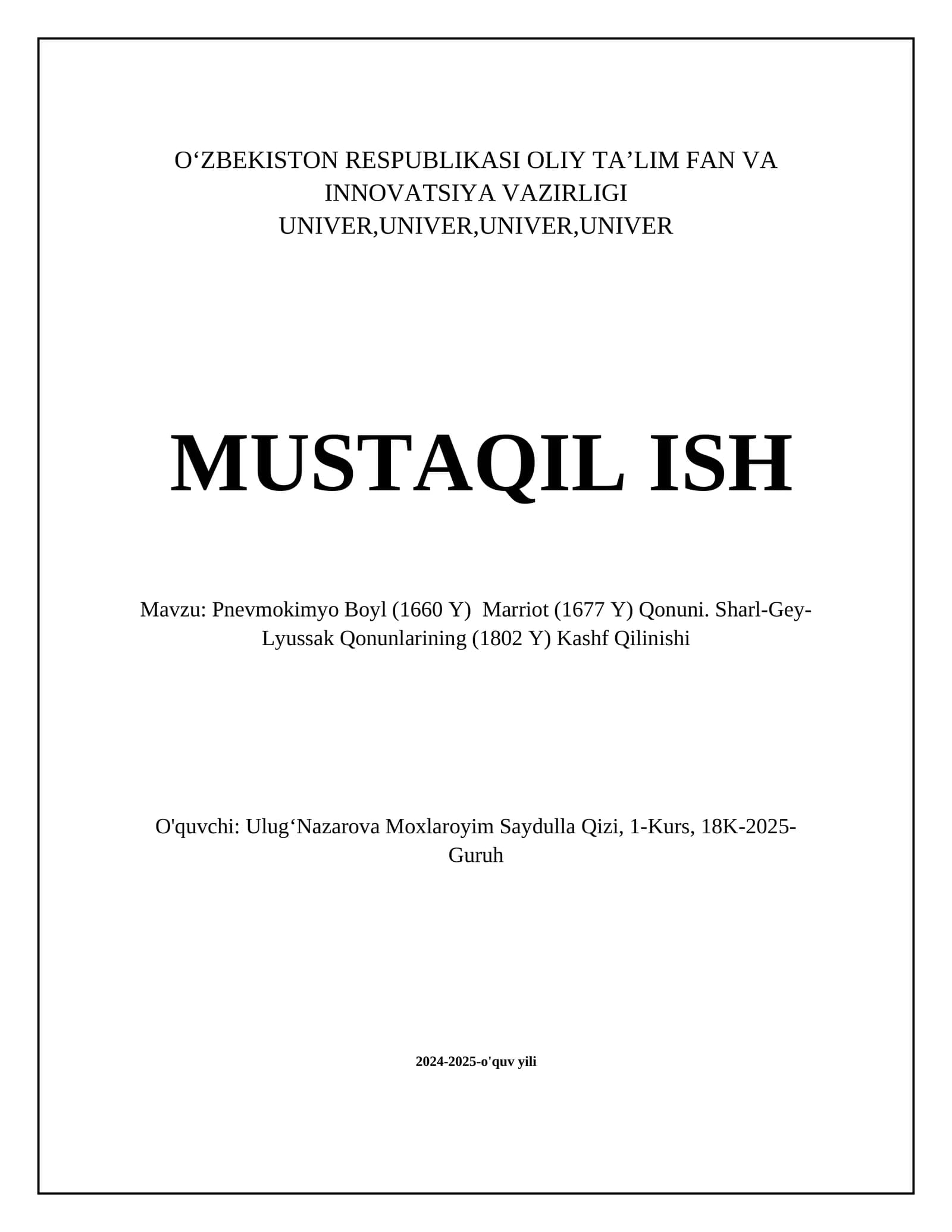 Pnevmokimyo Boyl (1660 Y) Marriot (1677 Y) Qonuni. Sharl-Gey-Lyussak Qonunlarining (1802 Y) Kashf Qilinishi