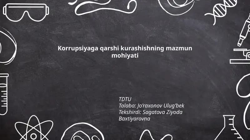 Korrupsiyaga qarshi kurashishning mazmun mohiyati