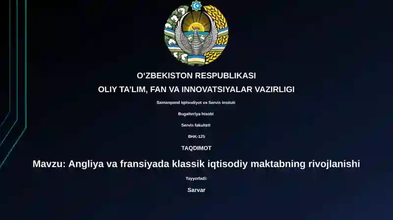 Angliya va fransiyada klassik iqtisodiy maktabning rivojlanishi