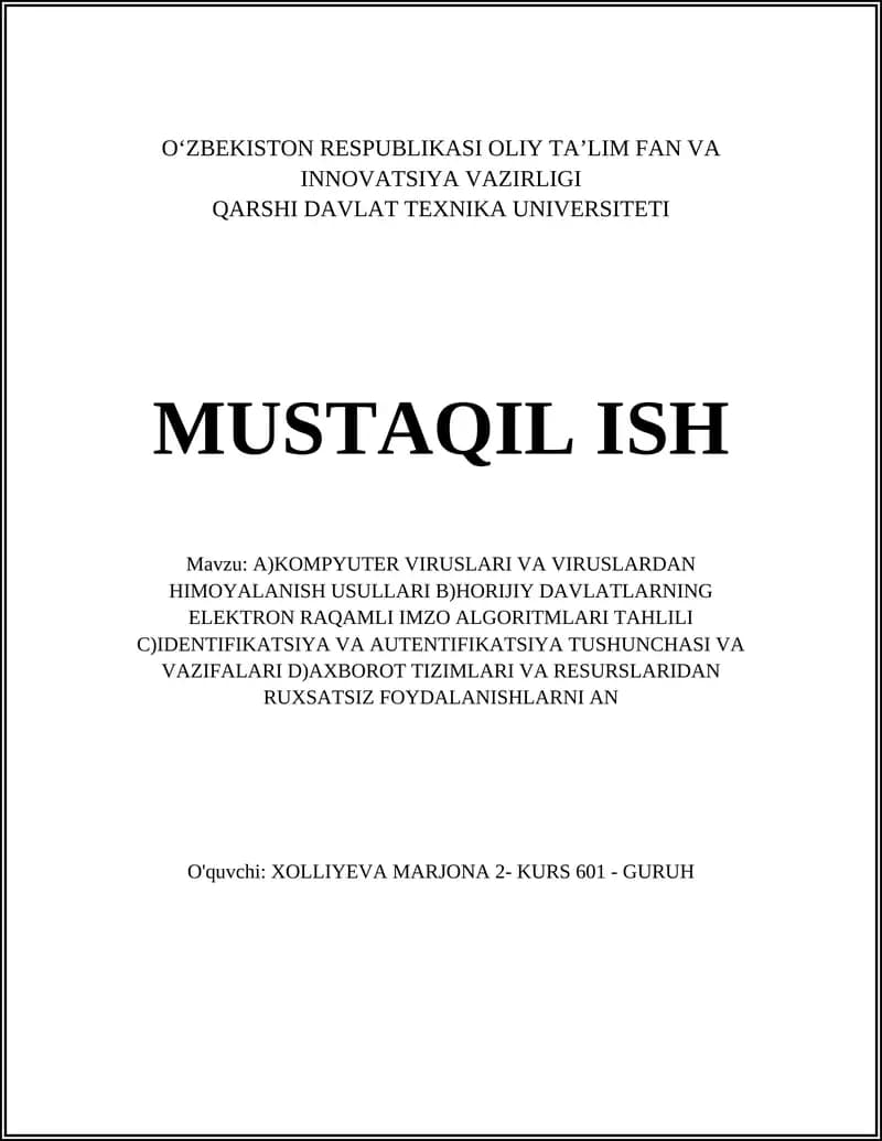 Kompyuter Viruslari va Viruslardan Himoyalanish Usullari