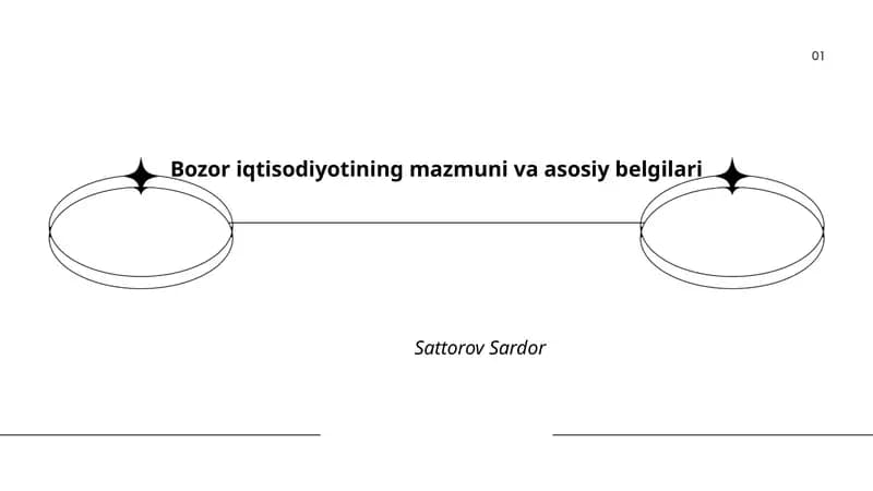 Bozor iqtisodiyotining mazmuni va asosiy belgilari