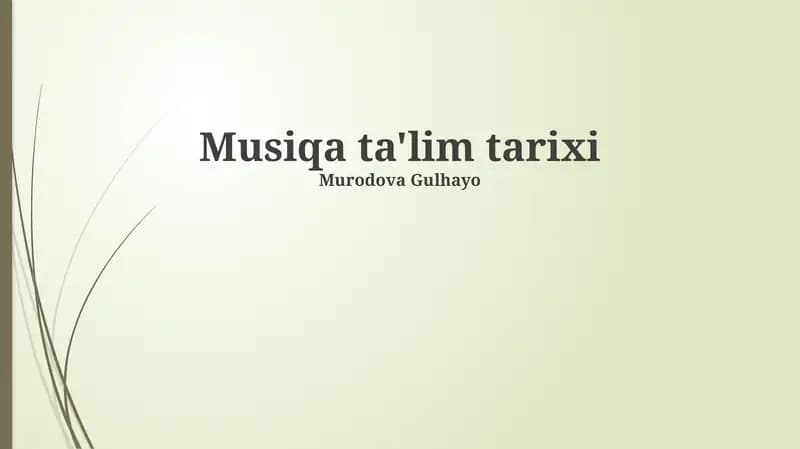 Musiqa ta'lim tarixi
