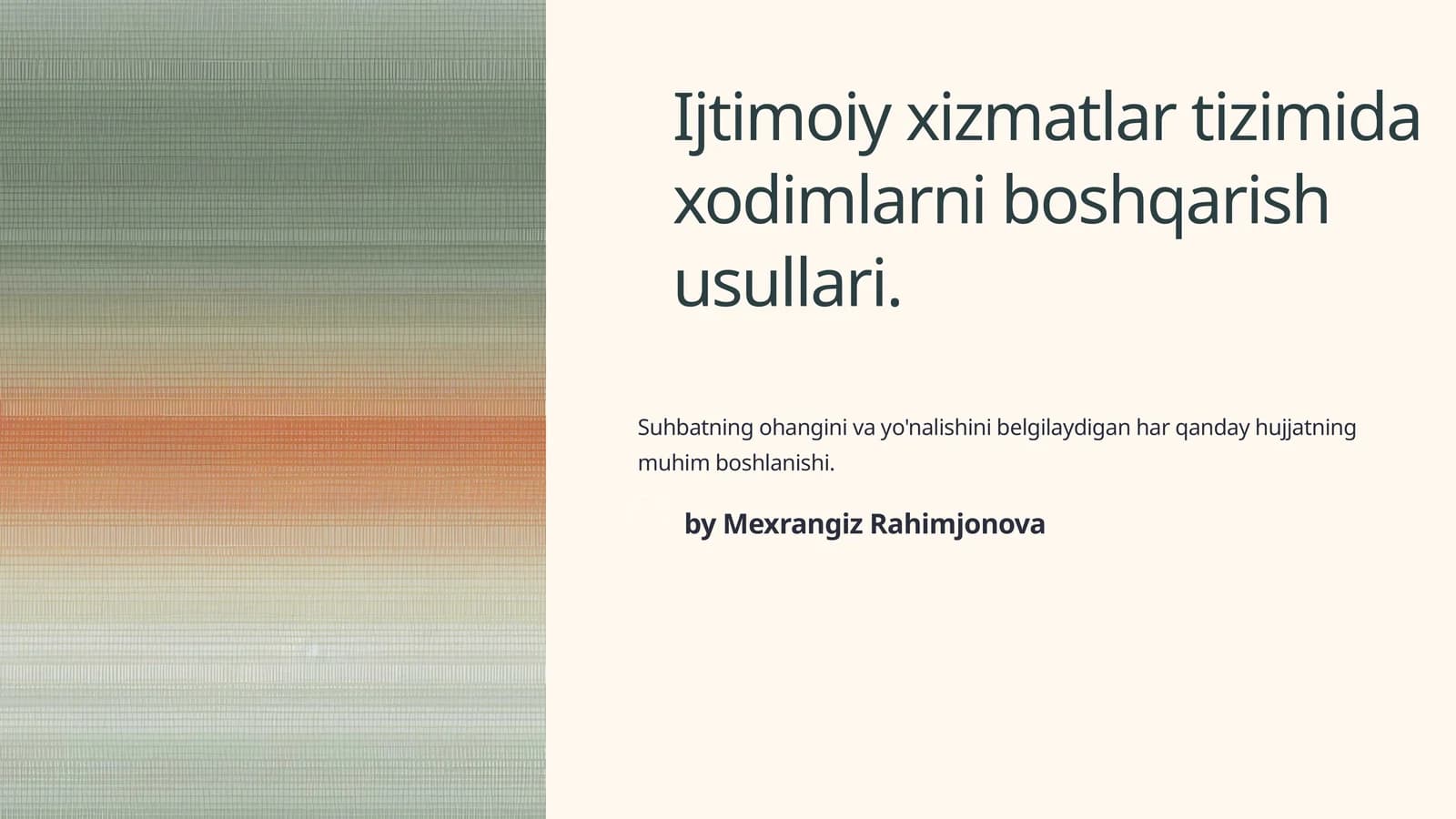 Ijtimoiy xizmat tizimida xodimlarni boshqarish usullari
