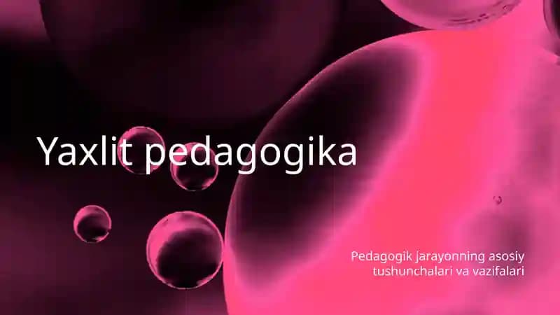 Yaxlit pedagogika