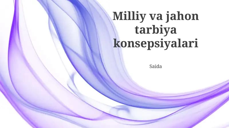 Milliy va Jahon Tarbiya Konsepsiyalari
