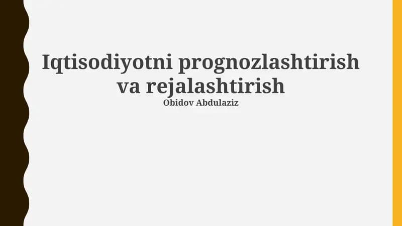 Iqtisodiyotni prognozlashtirish va rejalashtirish