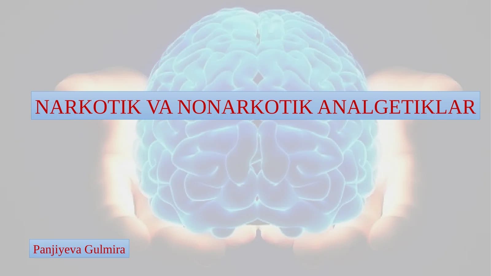 NARKOTIK VA NONARKOTIK ANALGETIKLAR