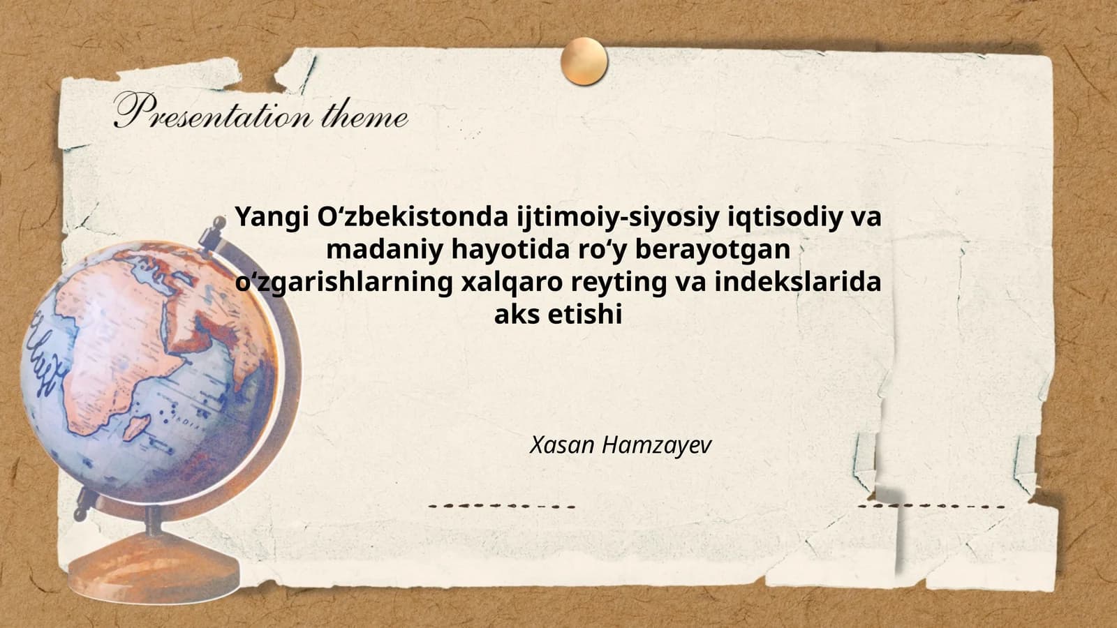Yangi O'zbekistonda ijtimoiy-siyosiy iqtisodiy va madaniy hayotida ro'y berayotgan o'zgarishlarning xalqaro reyting va indekslarida aks etishi