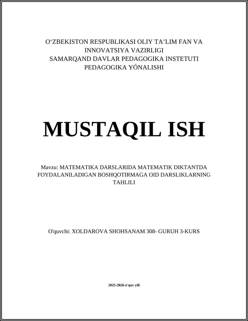 MATEMATIKA DARSLARIDA MATEMATIK DIKTANTDA FOYDALANILADIGAN BOSHQOTIRMAGA OID DARSLIKLARNING TAHLILI