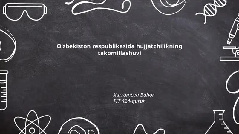 Hujjatchilikning Takomillashuvi