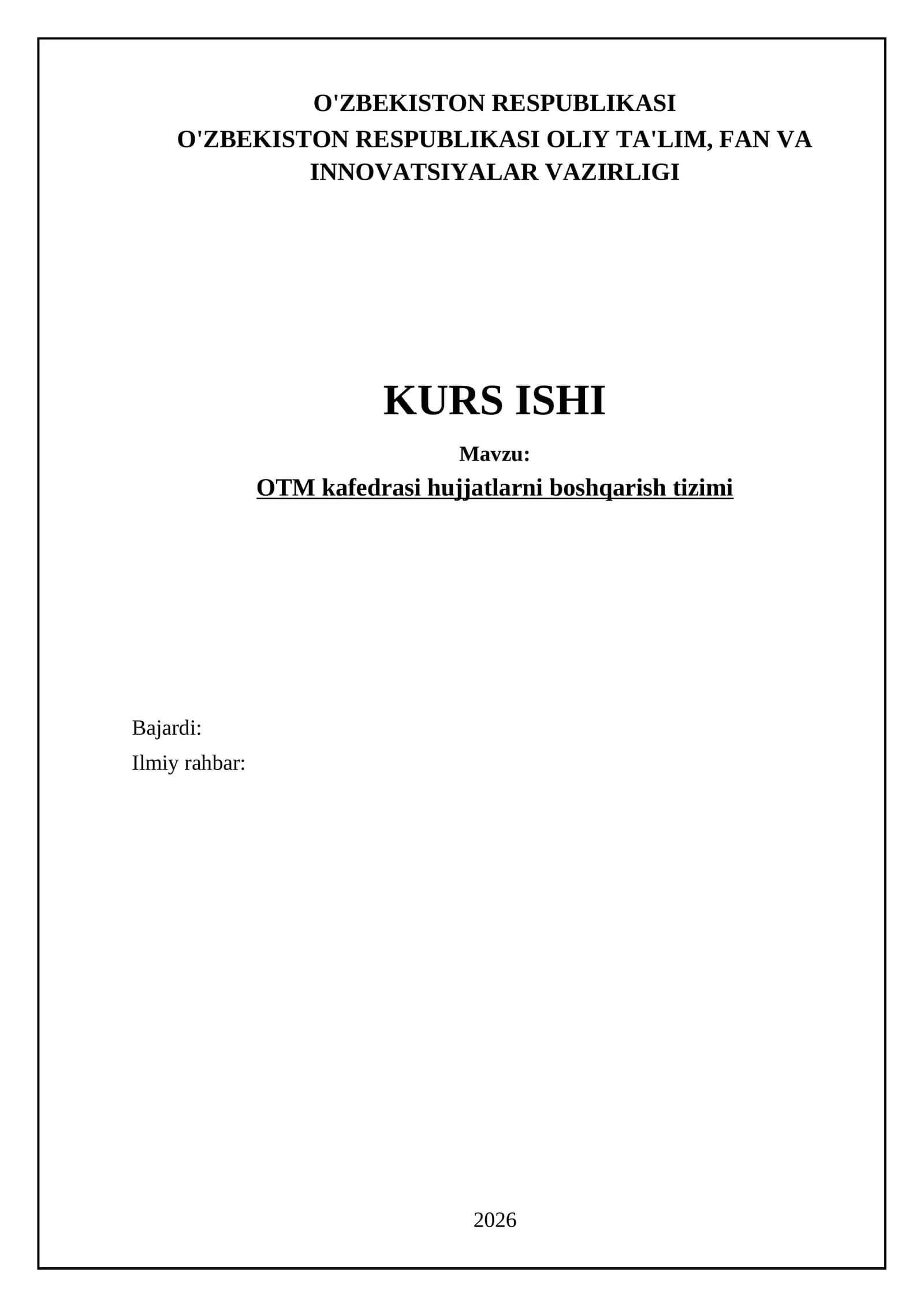 OTM kafedrasi hujjatlarni boshqarish tizimi