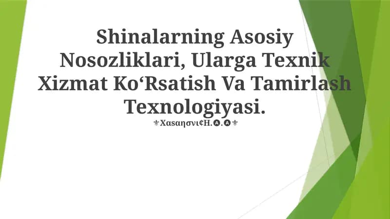Shinalarning Asosiy Nosozliklari